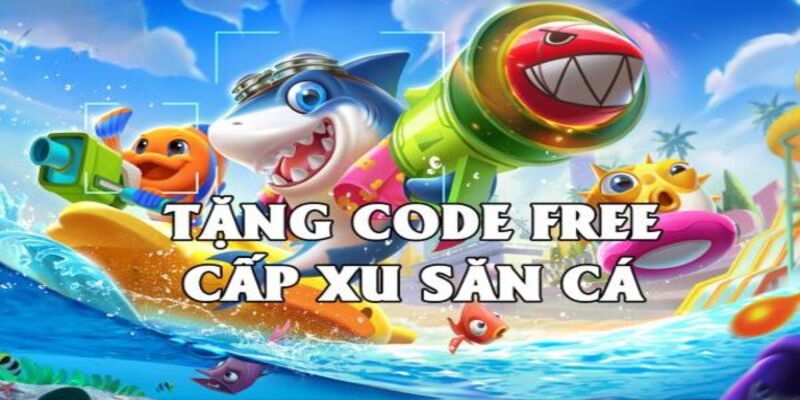 Code Bắn Cá Vui - hướng dẫn quy trình nhận ưu đãi